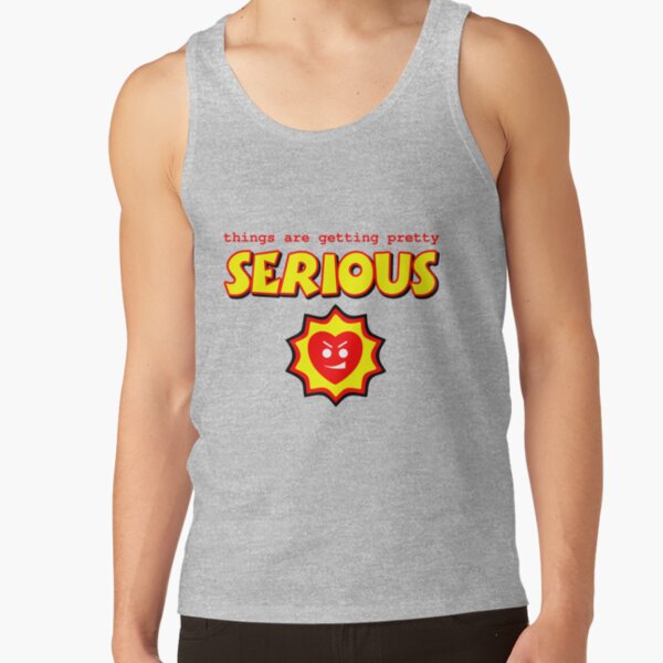 Things Are Getting Serious Tank Top - Image 4
